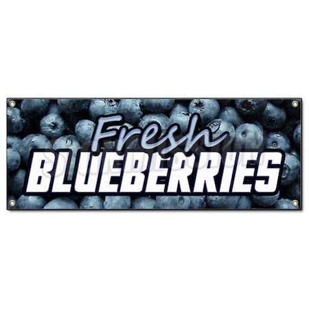Signmission FRESH BLUEBERRIES BANNER SIGN fruit stand cart sign B-Fresh Blue Berries